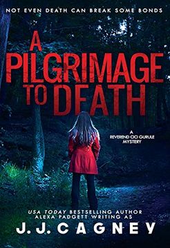 portada A Pilgrimage to Death (a Reverend Cici Gurule Mystery) (in English)