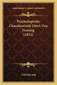 portada Psychologische Charakteristik Otto's Von Freising (1852) (en Alemán)