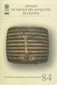 portada Annales Du Service Des Antiquités de l'Egypte: Vol. 84 (en Inglés)