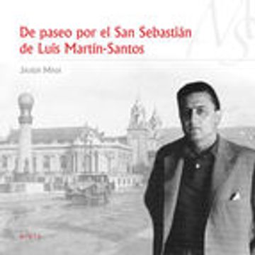 portada De Paseo Por El San Sebastián De Luis Martín-Santos (Escenarios)