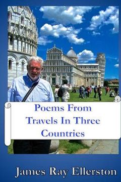 portada Poems From Travels In Three Countries: A Collection (en Inglés)