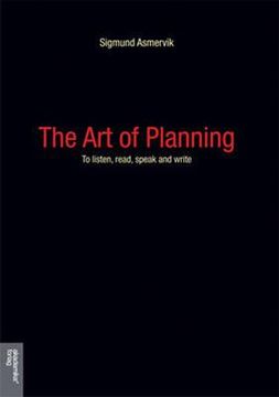 portada The Art of Planning: To Listen, Read, Speak and Write (en Inglés)