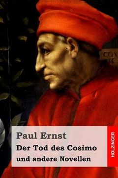 portada Der Tod des Cosimo: und andere Novellen (en Alemán)
