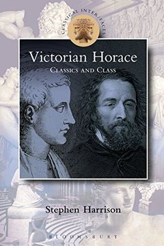 portada Victorian Horace: Classics and Class (Classical Inter/Faces)