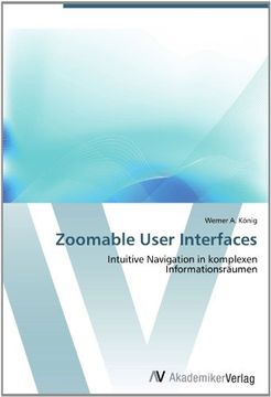 portada Zoomable User Interfaces: Intuitive Navigation in komplexen Informationsräumen