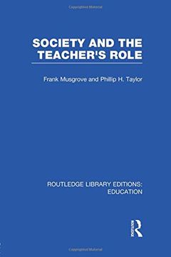 portada Society and the Teacher's Role (Rle Edu N) (en Inglés)