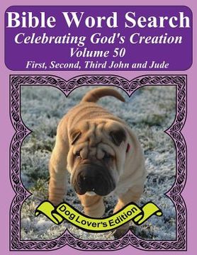 portada Bible Word Search Celebrating God's Creation Volume 50: First, Second, Third John and Jude Extra Large Print (en Inglés)