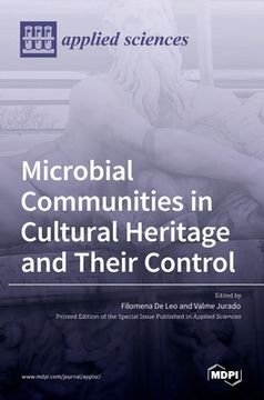 portada Microbial Communities in Cultural Heritage and Their Control