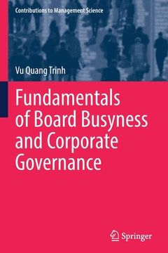 portada Fundamentals of Board Busyness and Corporate Governance (en Inglés)