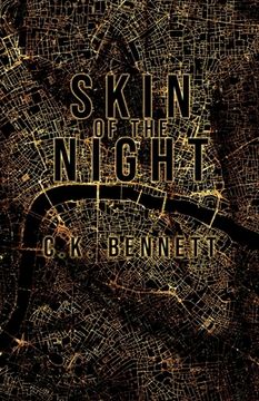 portada Skin of the Night (The Night, #1): 2nd Edition Alternative Cover (en Inglés)