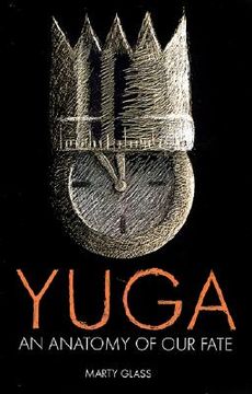 portada yuga: an anatomy of our fate (en Inglés)