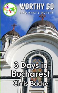 portada 3 Days in Bucharest (en Inglés)