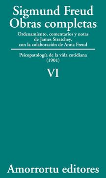 portada Obras Completas de Sigmund Freud - Volumen vi: Psicopatología de la Vida Cotidiana (1901)