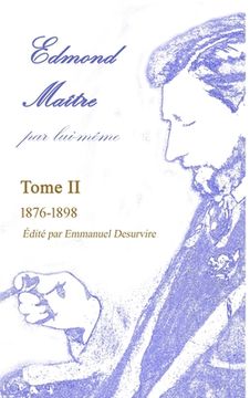 portada Edmond Maître, par lui-même, Tome II (in French)