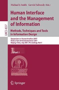 portada human interface and the management of information. methods, techniques and tools in information design: symposium on human interface 2007, held as par (en Inglés)