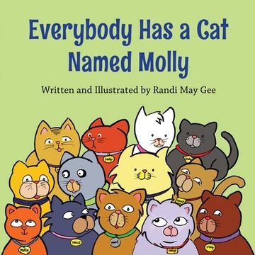 portada Everybody Has a Cat Named Molly (en Inglés)