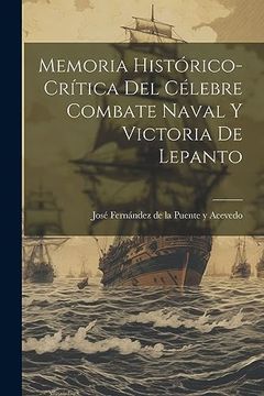 portada Memoria Histórico-Crítica del Célebre Combate Naval y Victoria de Lepanto (en Catalá)