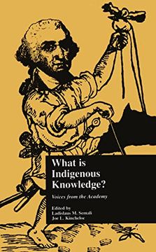 portada What is Indigenous Knowledge? Voices From the Academy (Indigenous Knowledge and Schooling) (en Inglés)