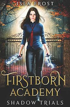 portada Firstborn Academy: Shadow Trials: 1 (en Inglés)