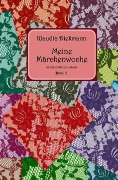 portada Meine Maerchenwoche Band 2: mit sieben Maerchenballaden (en Alemán)