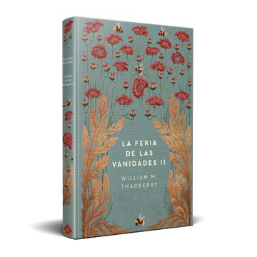 portada Colección Novelas Eternas / T21 La feria de las vanidades II