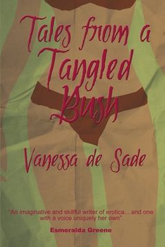 portada Tales from a Tangled Bush - New Edition (en Inglés)