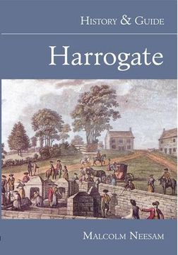 portada Harrogate: A History of the English spa From the Earliest Times to the Present (en Inglés)