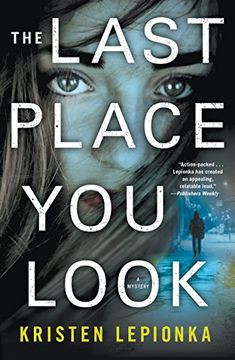 portada The Last Place You Look: A Mystery (Roxane Weary) (in English)