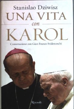 portada Una Vita con Karol: Conversazione con Gian Franco Svidercoschi.