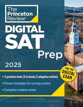 portada Princeton Review Digital SAT Prep, 2025: 4 Full-Length Practice Tests (2 in Book + 2 Adaptive Tests Online) + Review + Online Tools