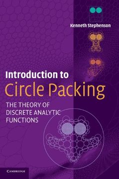 portada Introduction to Circle Packing Hardback: The Theory of Discrete Analytic Functions (en Inglés)
