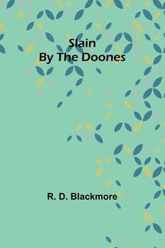 portada Slain By The Doones (in English)