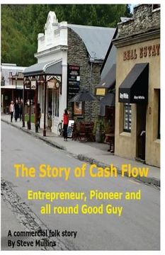 portada The Story of Cash Flow: A guide for the unwary entrepreneur (en Inglés)