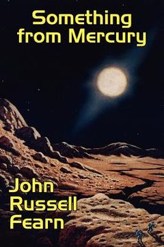 portada something from mercury: classic science fiction stories (en Inglés)