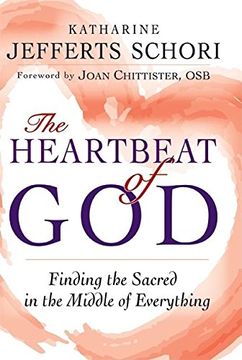 portada The Heart of God: Finding the Sacred in the Middle of Everything (en Inglés)
