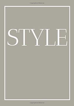 portada Style: A Decorative Book for Coffee Tables, Bookshelves and end Tables: Stack Style Decor Books to add Home Decor to Bedrooms, Lounges and More: Book Ideal for Your own Home or as a Gift. (en Inglés)