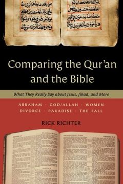 portada Comparing the Qur'an and the Bible: What They Really say About Jesus, Jihad, and More (en Inglés)