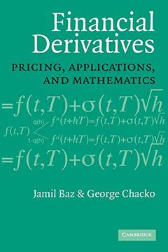 portada Financial Derivatives: Pricing, Applications, and Mathematics (en Inglés)