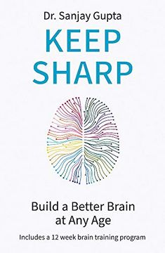 portada Keep Sharp: Build a Better Brain at any age - as Seen in the Daily Mail (en Inglés)