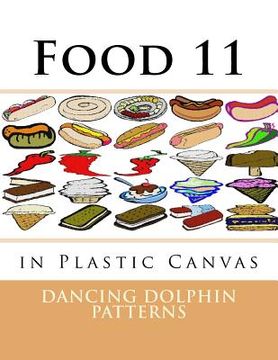 portada Food 11: in Plastic Canvas (en Inglés)