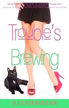 portada trouble's brewing (en Inglés)