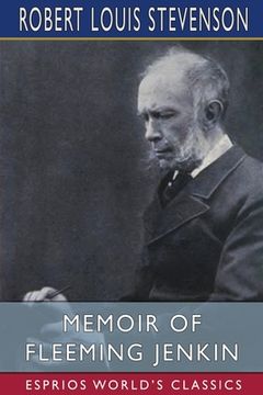 portada Memoir of Fleeming Jenkin (Esprios Classics) (in English)