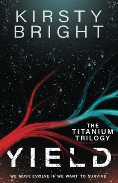 portada Yield: The Titanium Trilogy: Book 1 