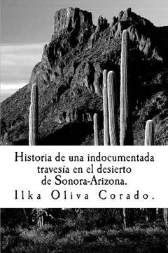 portada Historia de una indocumentada, travesía en el desierto de Sonora-Arizona.
