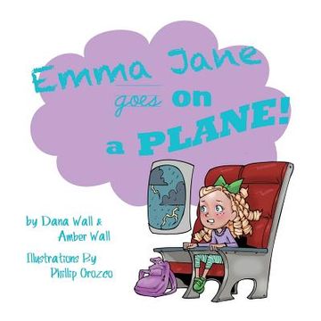 portada Emma Jane Goes on a Plane!
