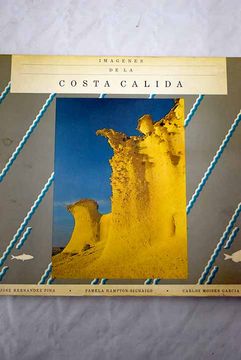 portada Imagenes de la Costa Calida (Ed. Bilingue Español-Ingles) (in Spanish)