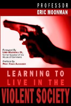 portada learning to live in the violent society (in English)
