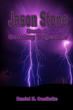 portada Jason Stone (Book IV) Coming Together (en Inglés)