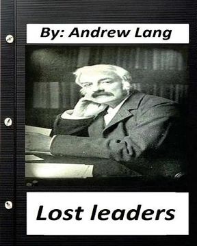 portada Lost Leaders (1889) by Andrew Lang (en Inglés)
