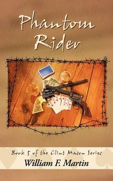 portada phantom rider: book 5 of the clint mason series (en Inglés)